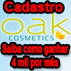 Oak Cosmetics aprenda ganhar 4 mil por mes