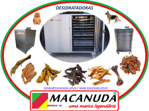 ALIMENTOS PET DESIDRATADOS, EQUIPAMENTOS INDUSTRIAIS MACANUDA